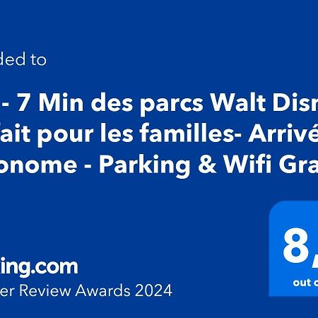 Lys - 7 Min Des Parcs Walt Disney- Parfait Pour Les Familles- Arrivee Autonome - Parking & Wifi Gratuit Magny-le-Hongre Eksteriør bilde